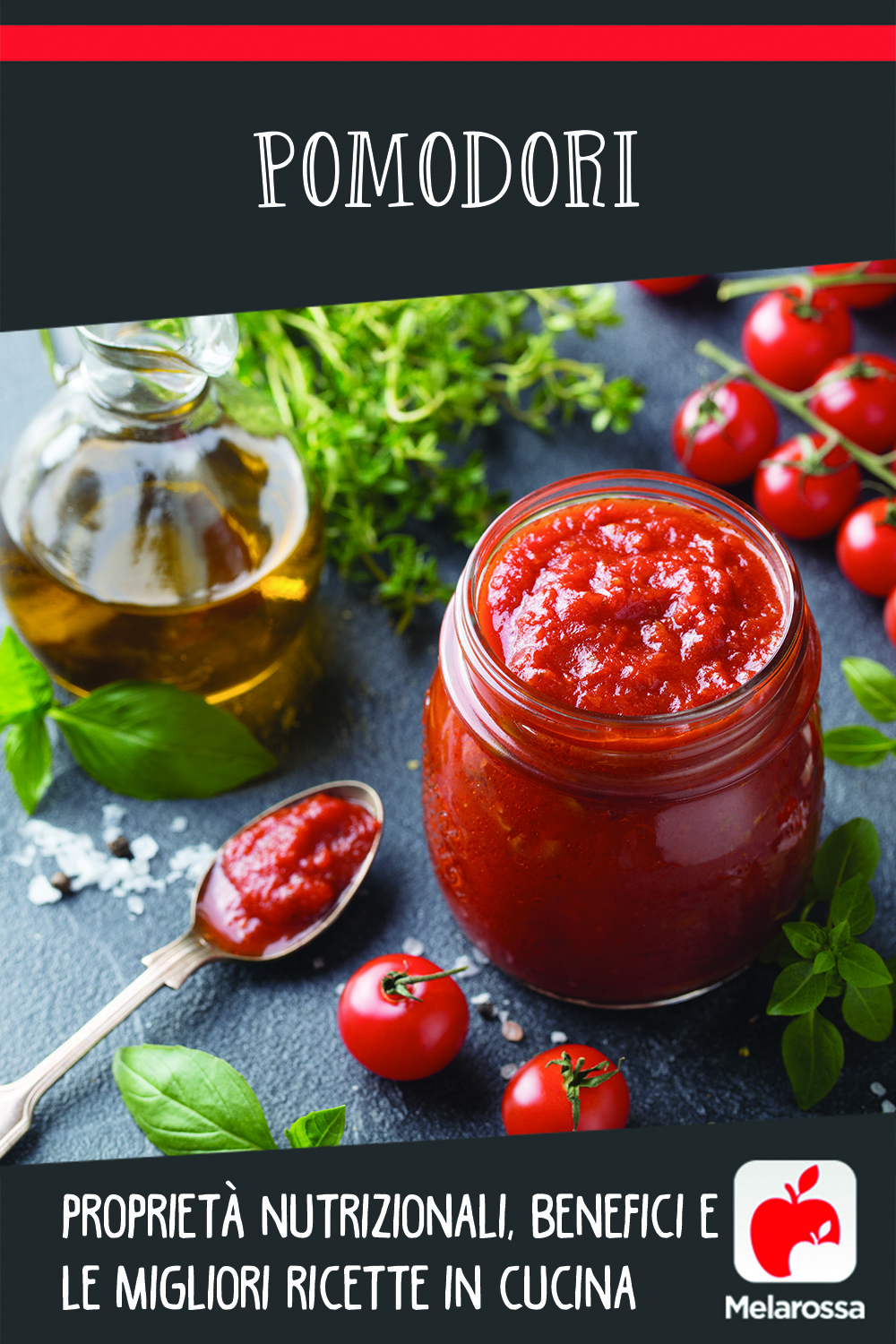 tomates: que son, beneficios y recetas